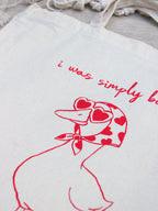 “Born To Dilly Dally” Tote Bag