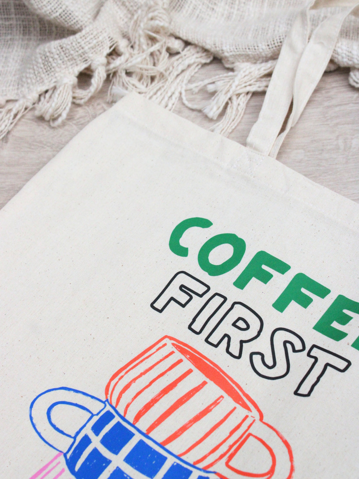 “Coffee First People Later” Tote Bag