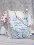 “Just One More Chapter” Tote Bag