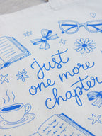 “Just One More Chapter” Tote Bag