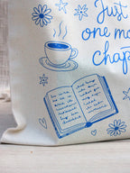 “Just One More Chapter” Tote Bag